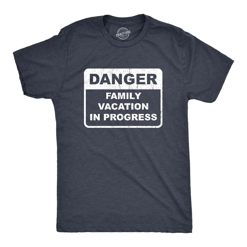 Danger Family Vacation In Progress Men's T Shirt