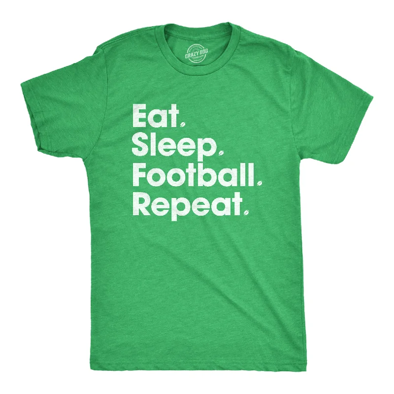 Eat Sleep Football Repeat Men's T Shirt