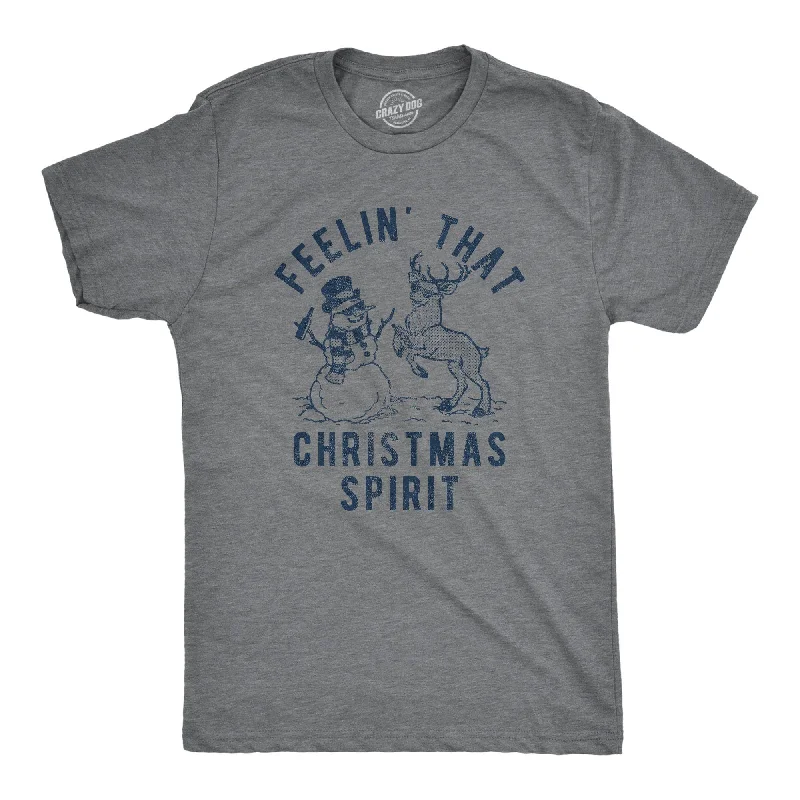 Feelin That Christmas Spirit Men's T Shirt