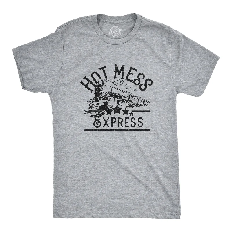 Hot Mess Express Men's T Shirt