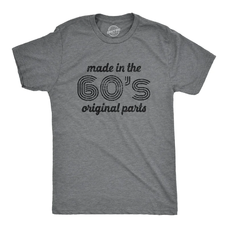 Made In The 60s Original Parts Men's T Shirt