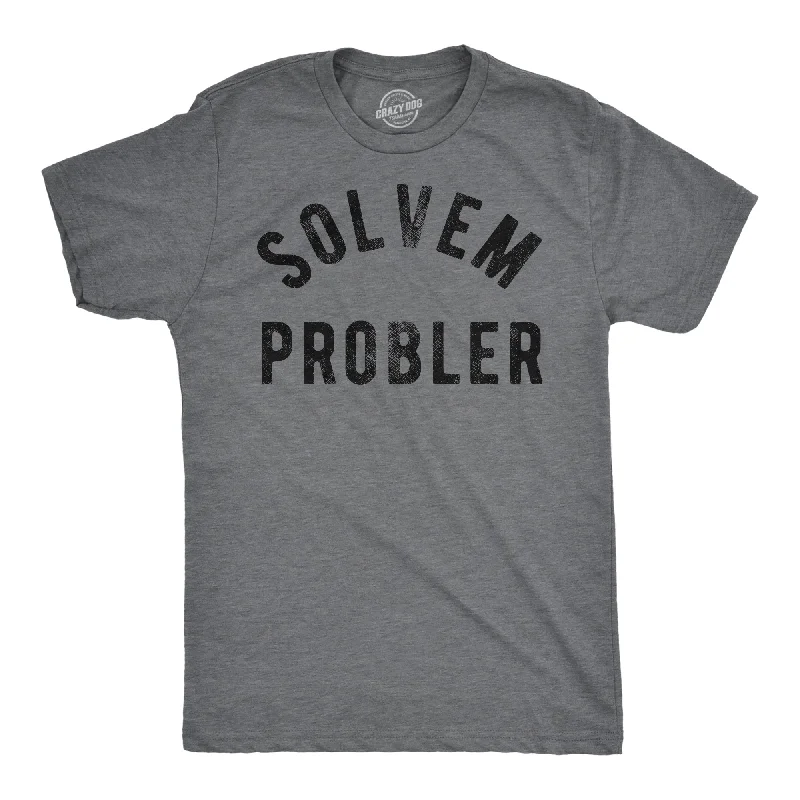 Solvem Probler Men's T Shirt