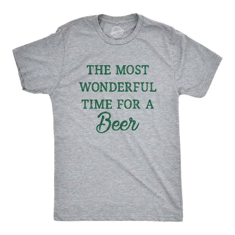 The Most Wonderful Time For A Beer Men's T Shirt